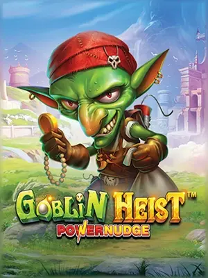 Goblin Heist Powernudge slot game on Wave Play