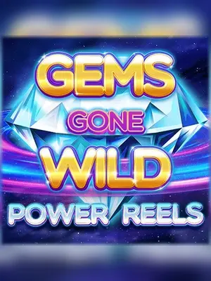Gems Gone Wild Power Reels slot game on Wave Play